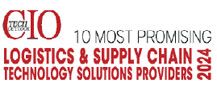 10 Most Promising Logistics & Supplychain Technology Solutions Providers - 2024